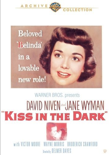 Kiss In The Dark/Niven/Wyman/Moore/Mooris/Crawf@MADE ON DEMAND@This Item Is Made On Demand: Could Take 2-3 Weeks For Delivery